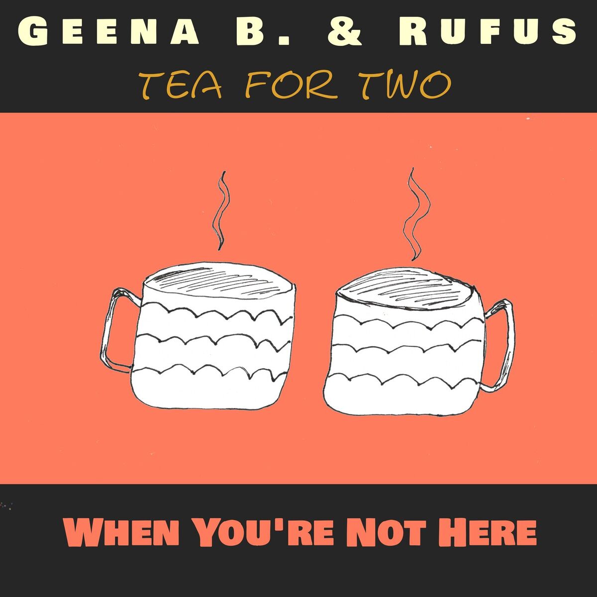 Album cover of When You`re Not Here