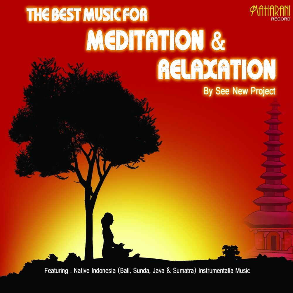 Picture of The Best Music for Meditation & Relaxation