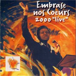 Cover of Embrase nos coeurs 2000 'Live'
