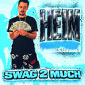 SWAG 2 MUCH