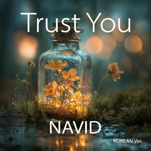 Navid – Trust You – Single