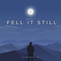 Cover of Fell It Still