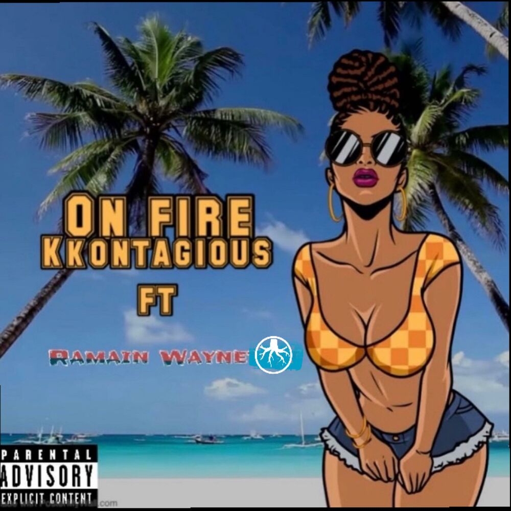 Picture of ON FIRE (feat. KKONTAGIOUS)