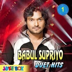 Cover of Babul Supriyo Duet Hits Jukebox Part 1