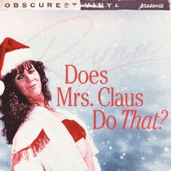 Cover of Does Mrs. Claus Do That?