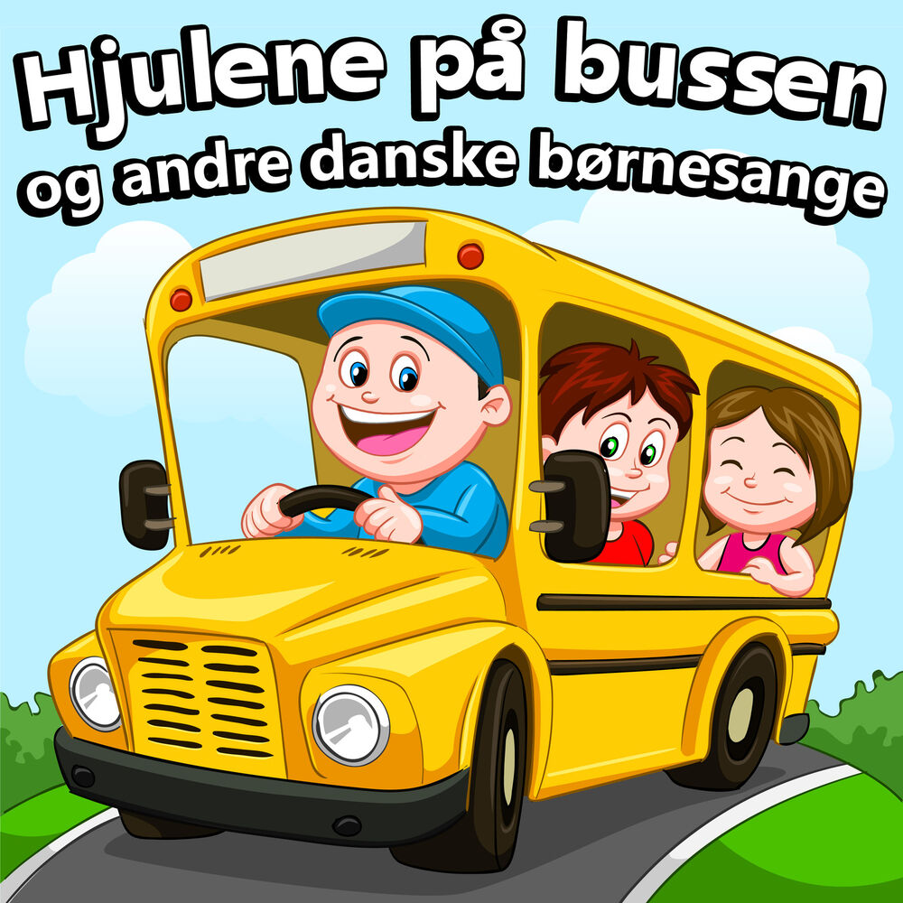 Picture of Hjulene På Bussen Og Andre Danske Børnesange