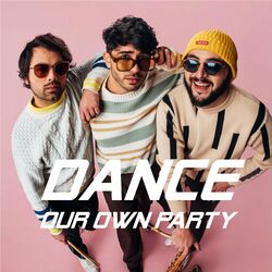 Cover of Dance (Our Own Party)