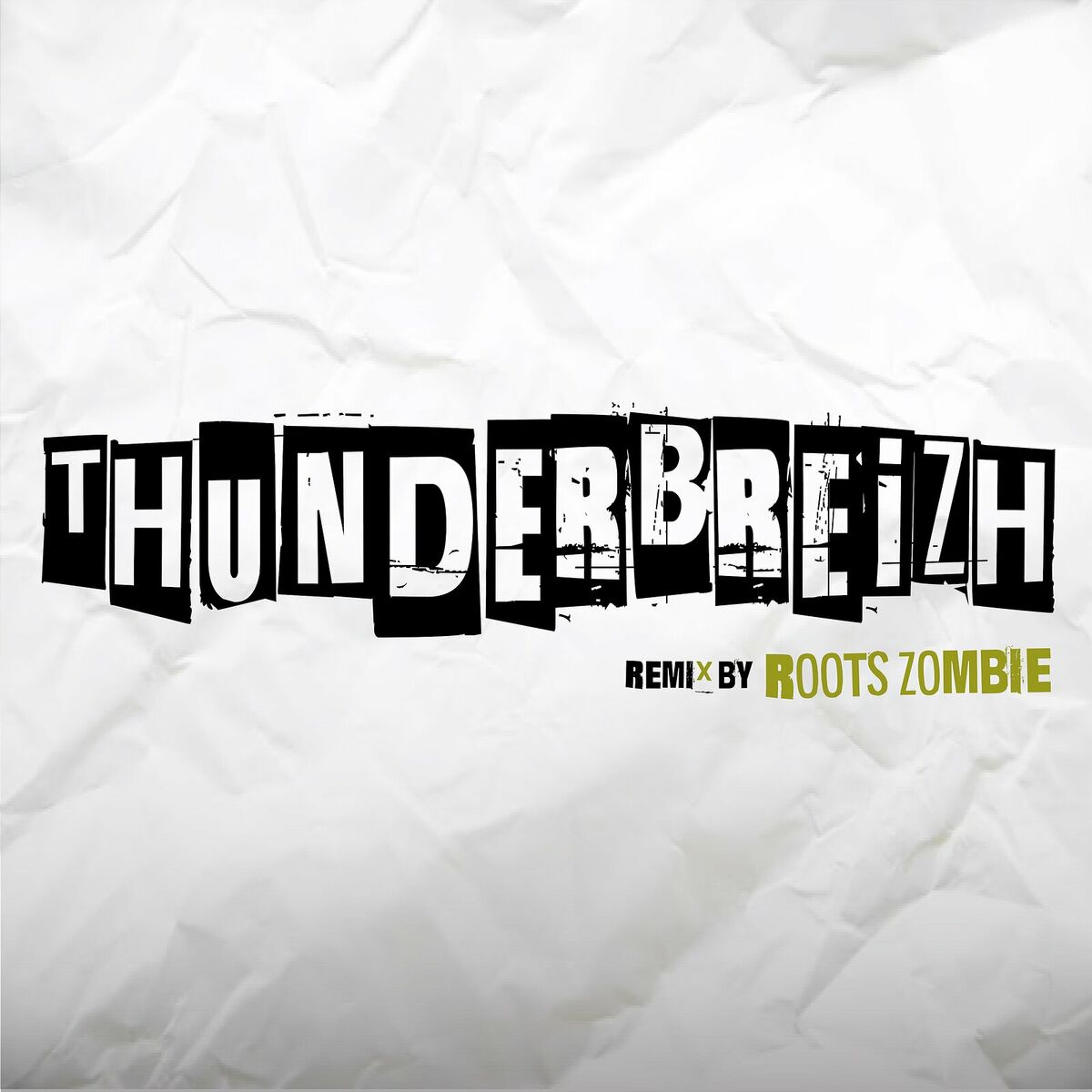 Album cover of Thunderbreizh (Roots Zombie Remix)