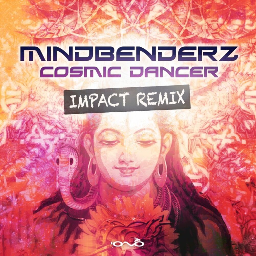 Picture of Cosmic Dancer (Impact Remix)
