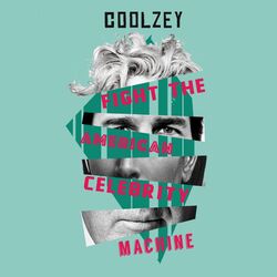 Cover of Fight the American Celebrity Machine