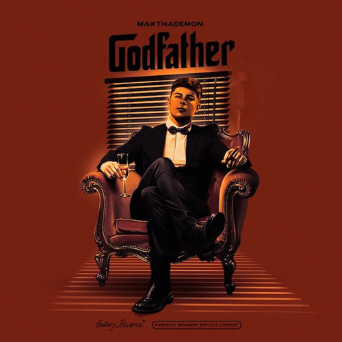 洋楽 G-RAP MAK DEMON - THE GODFATHER OF TH... MaxThaDemon - The Godfather | Deezer
