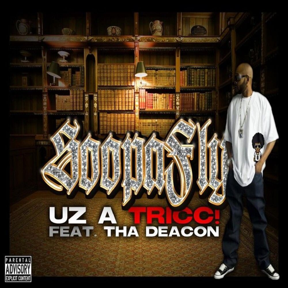Picture of Uz A Tricc! (feat. Tha Deacon) - Single