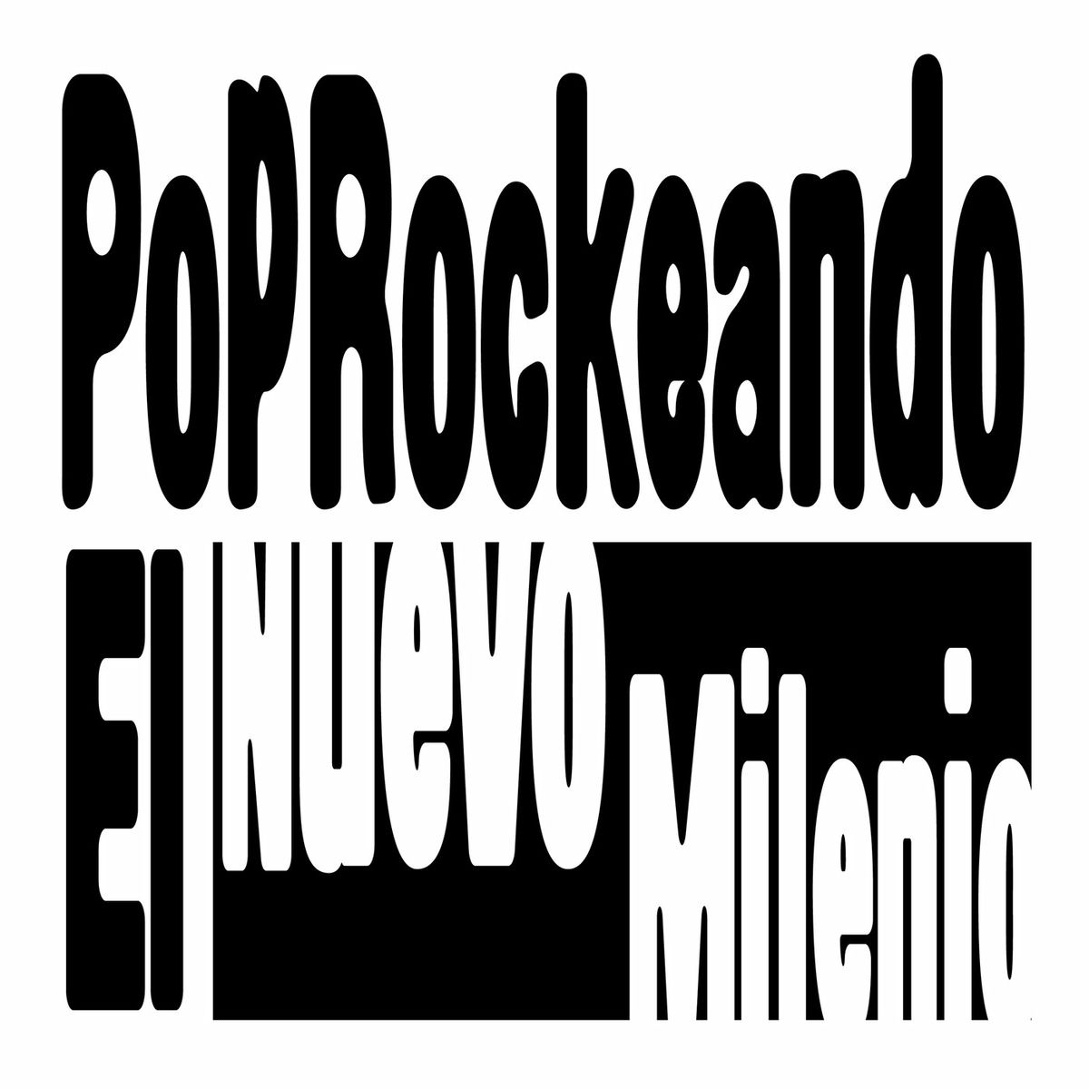 Album cover of PopRockeando El Nuevo Milenio