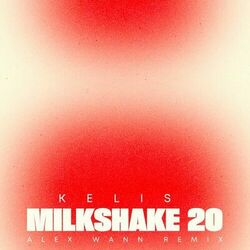 Cover of Milkshake 20 (Alex Wann Remix)