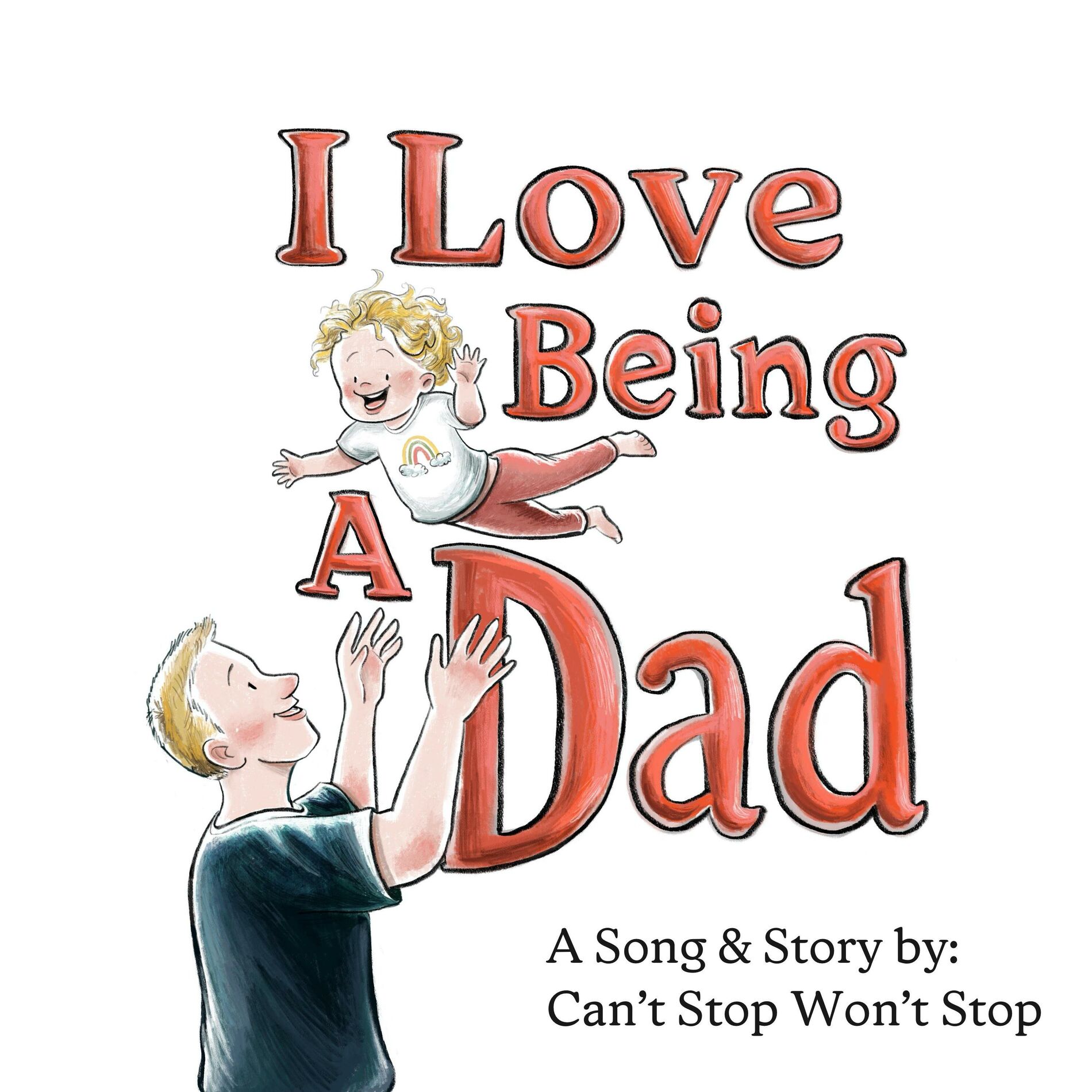 Album cover of I Love Being A Dad