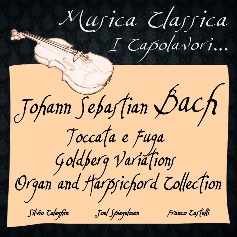 Picture of Bach: Toccata e Fuga, Goldberg Variations, Organ and Harpsichord Collection