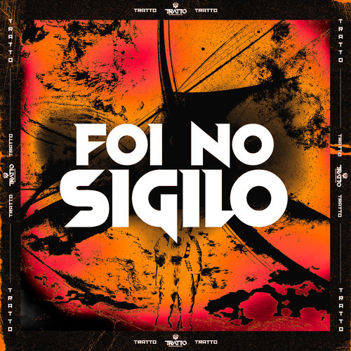 Foi no Sigilo
