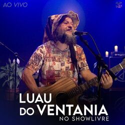 Cover of Luau do Ventania no Showlivre (Ao Vivo)