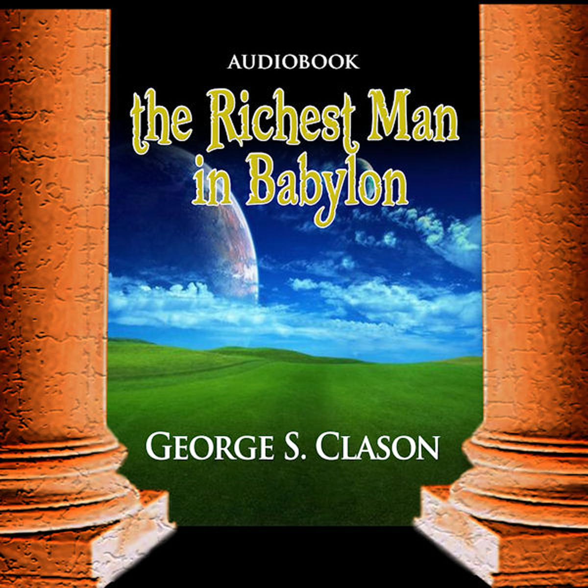Album cover of The Richest Man in Babylon (Unabridged)