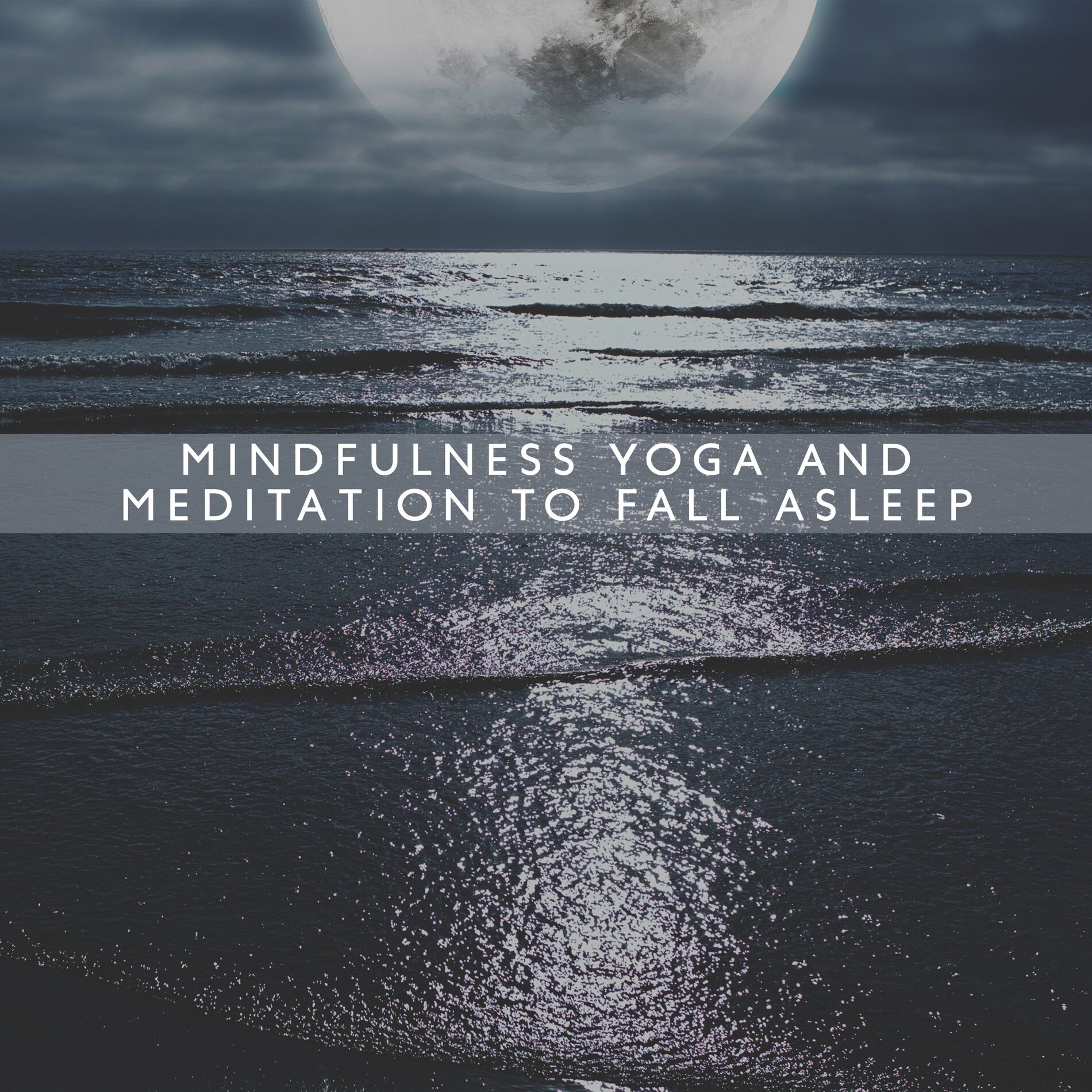 Album cover of Mindfulness Yoga and Meditation to Fall Asleep: Relax Sleep Meditation, Calm Breathing Exercises