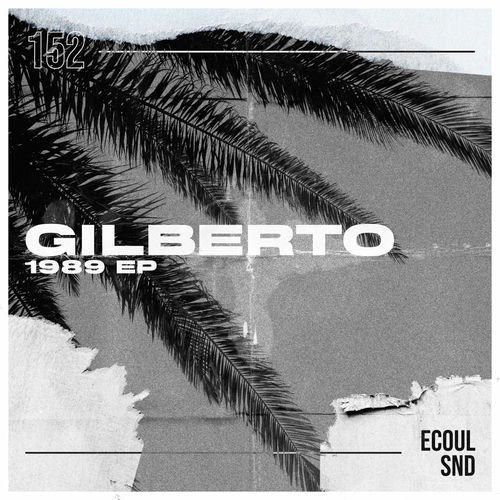 Gilberto (ZA) - 1989 (2025) Gilberto (ZA) - 1989 (2025)