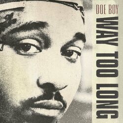 Cover of Way Too Long
