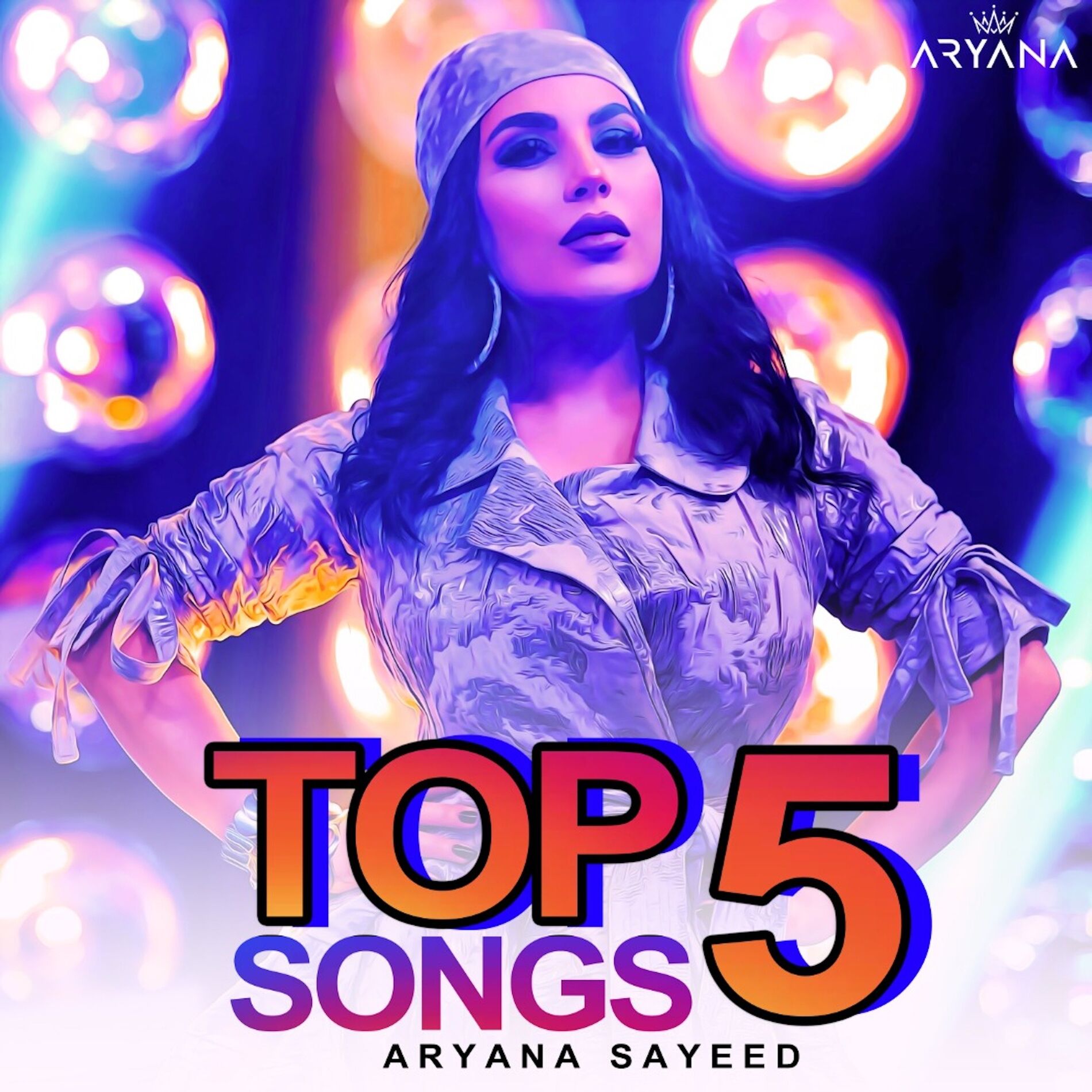 Album cover of Aryana Sayeed Top 5 Songs