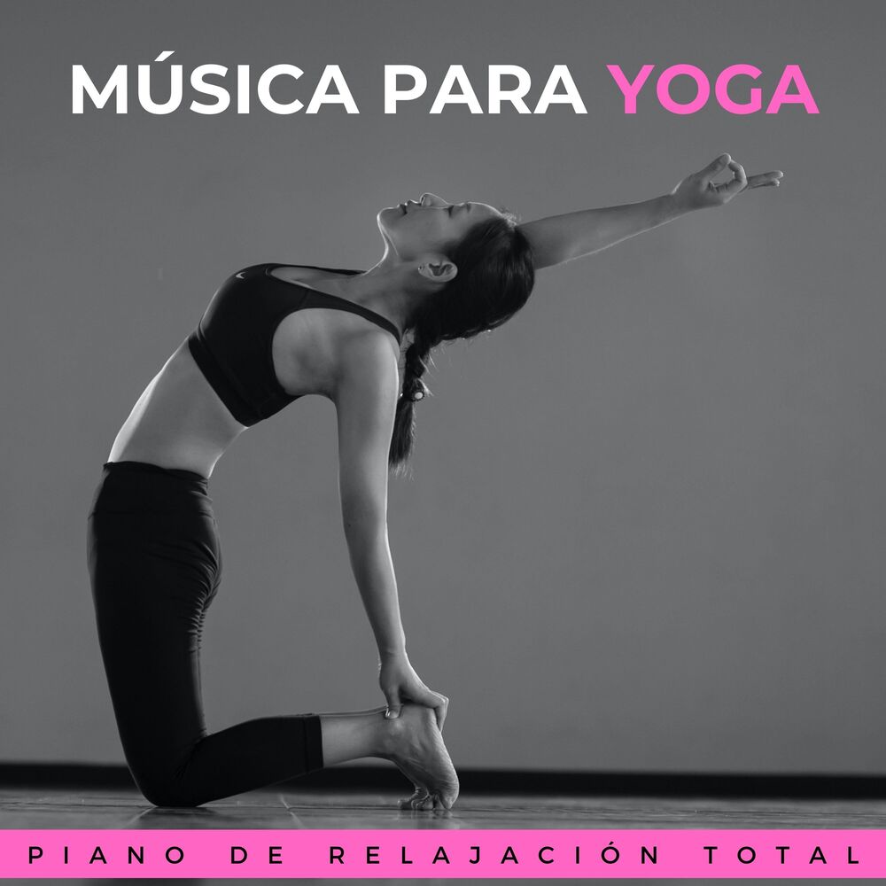 Picture of Música Para Yoga: Piano De Relajación Total