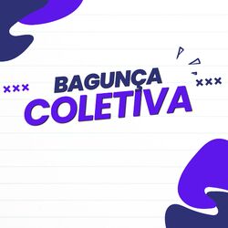 Cover of Bagunça Coletiva