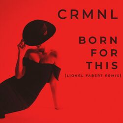 Cover of Born for This (Lionel Fabert Remix)