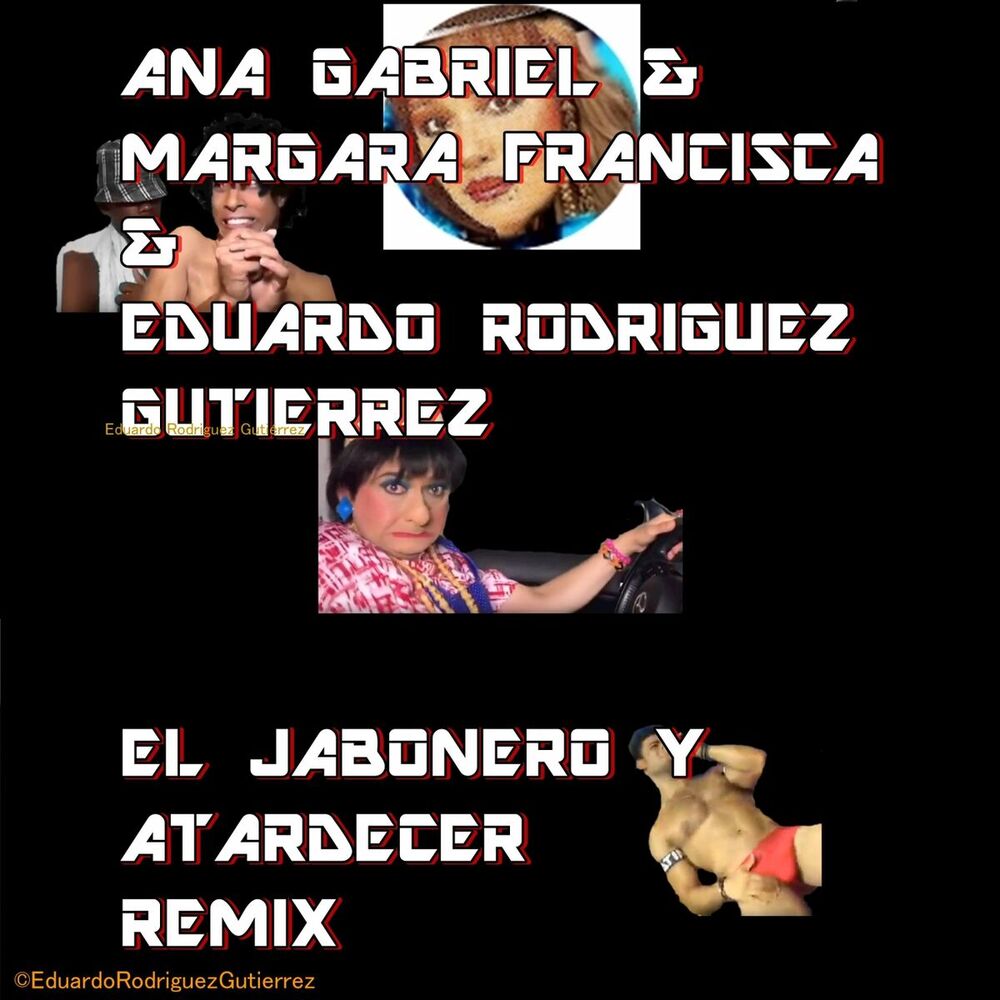Picture of El Jabonero y Atardecer (Remix)