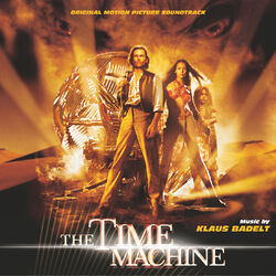 Cover of The Time Machine (Original Motion Picture Soundtrack)