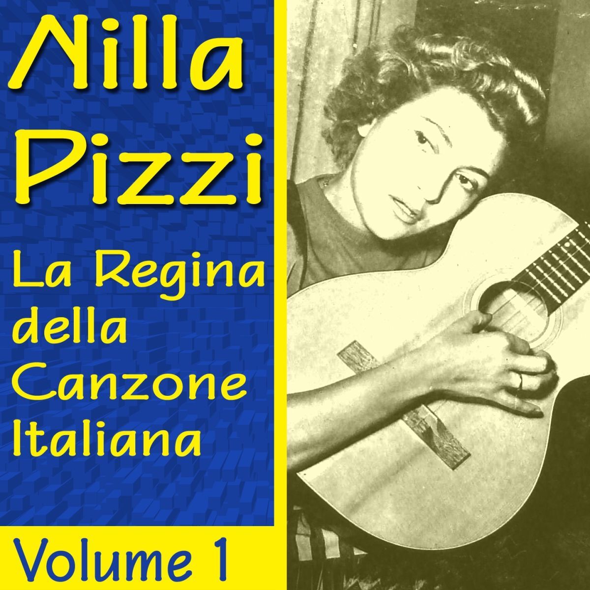 Album cover of Nilla Pizzi: La regina della canzone italiana, vol. 1