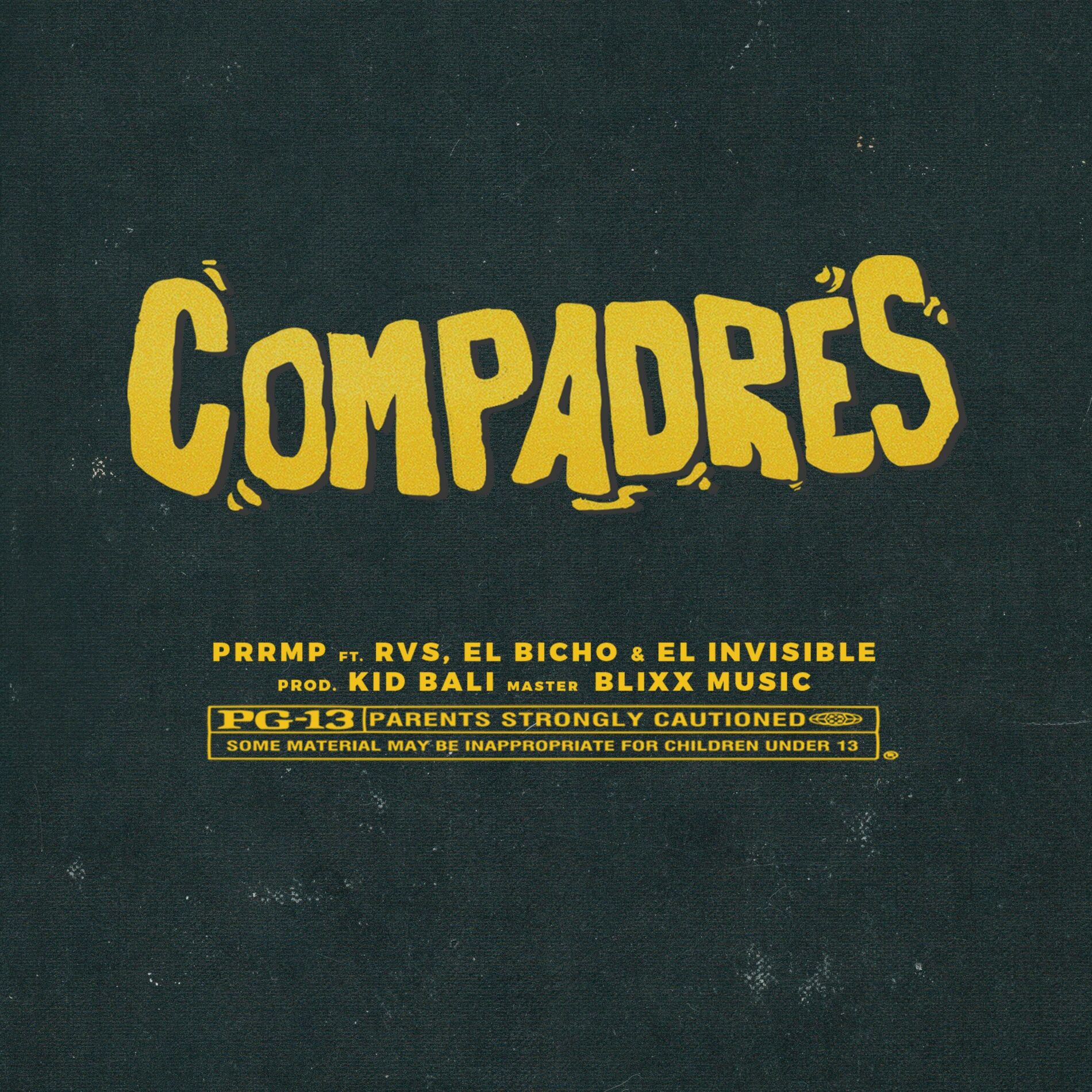 Album cover of Compadres (feat. RVS, El Bicho & Kid Bali)