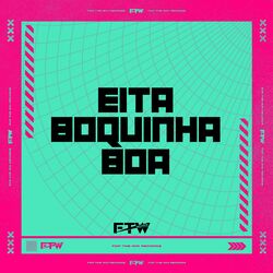 Cover of Eita Boquinha Boa