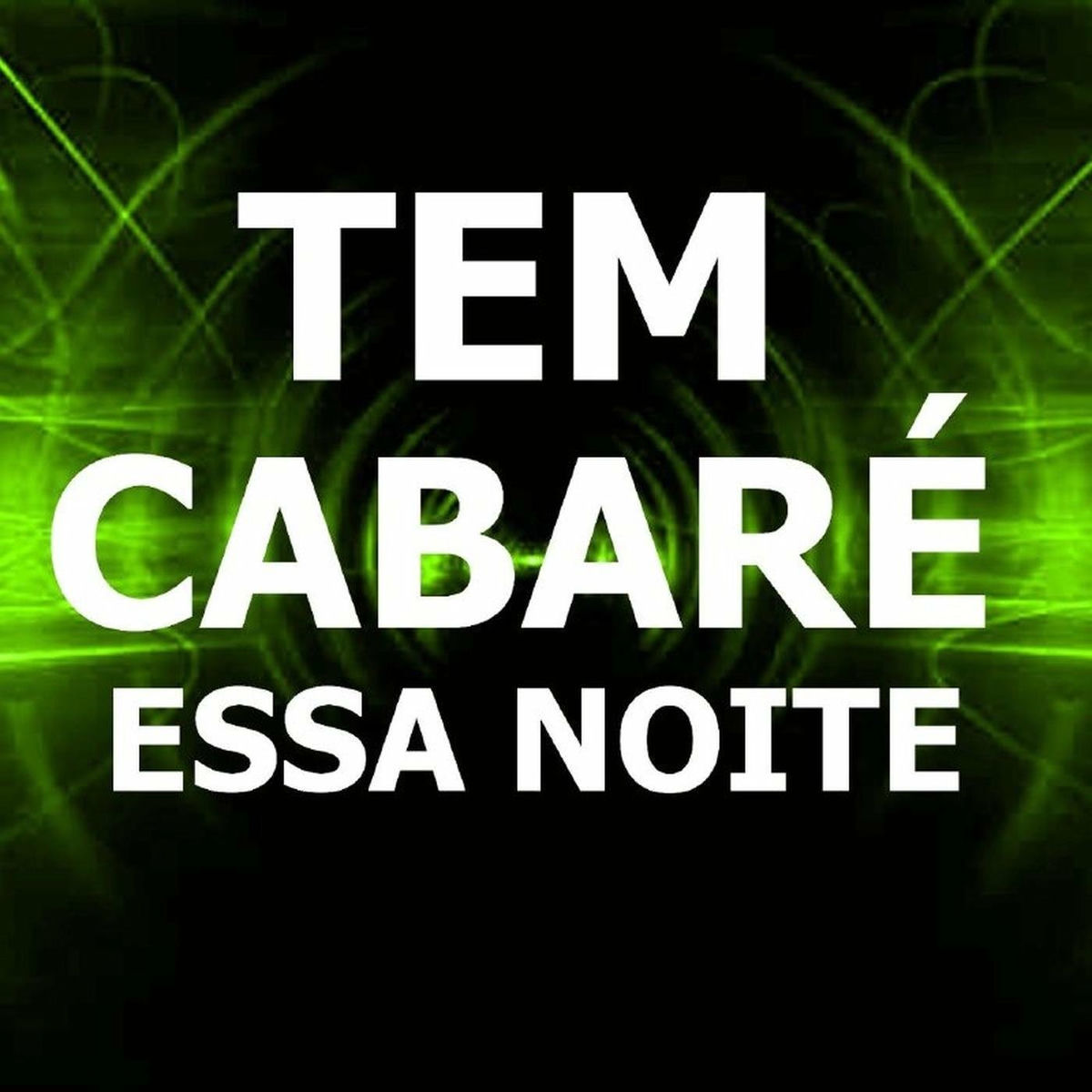 Album cover of Tem Cabaré Essa Noite