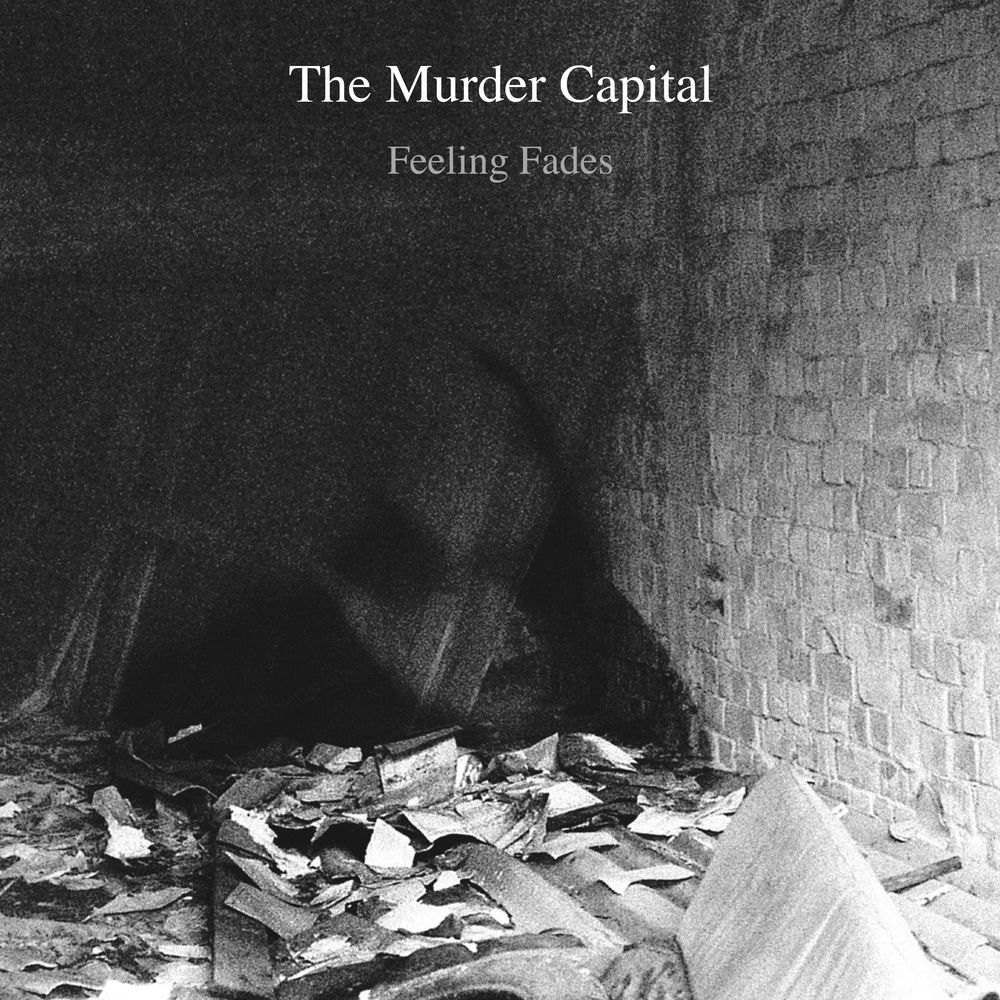 Album artwork for Feeling Fades (Single Mix) by The Murder Capital