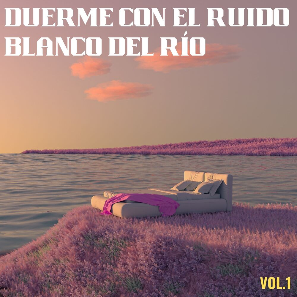 Picture of Duerme Con El Ruido Blanco Del Río Vol. 1