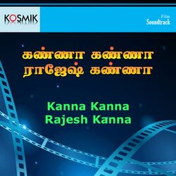 Cover of Kanna Kanna Rajesh Kanna (Original Motion Picture Soundtrack)