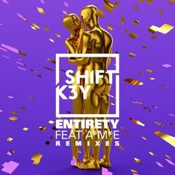 Cover of Entirety (Remixes) - EP (feat. A*M*E)