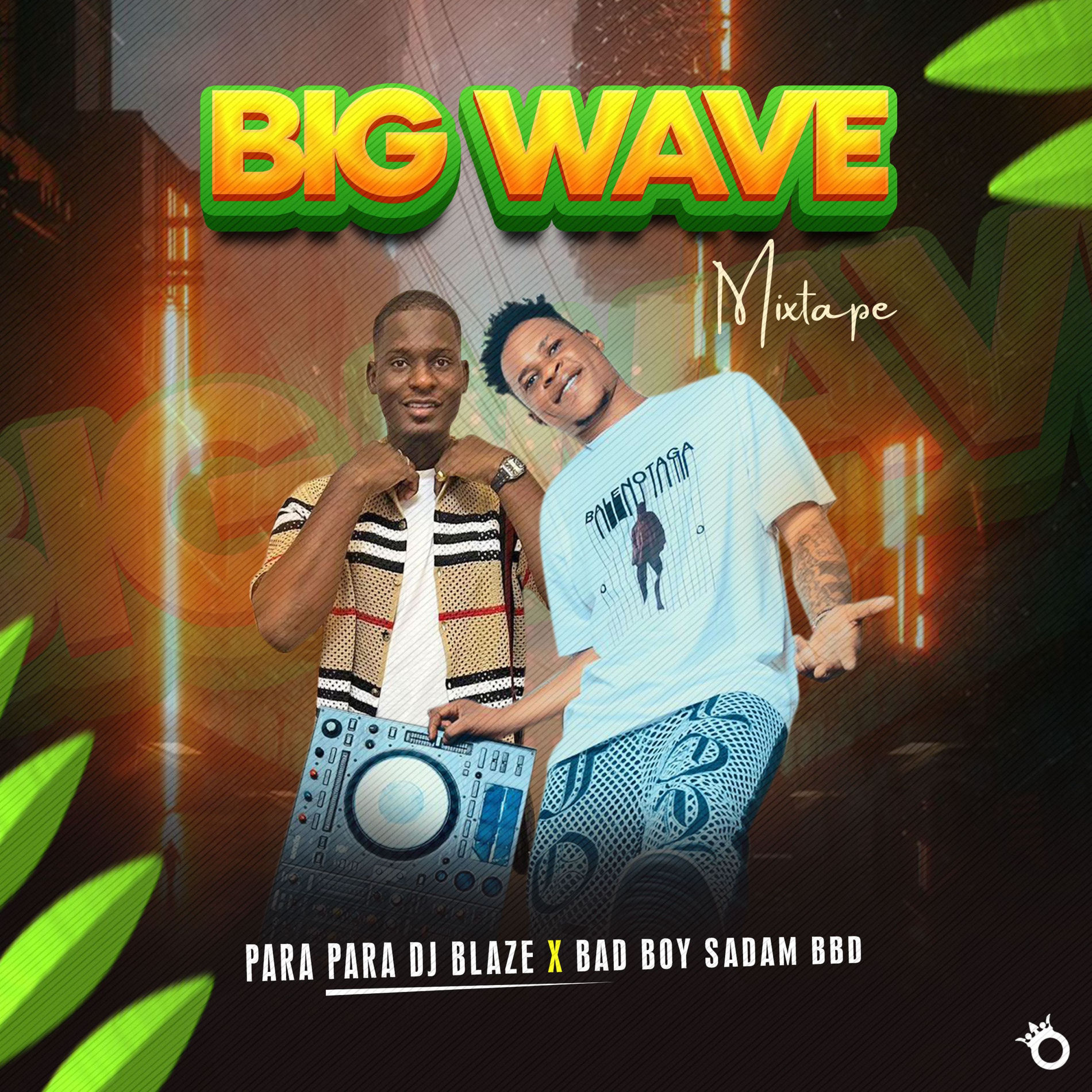 Parapara Dj blaze - Big Wave (Mixtape) | Deezer