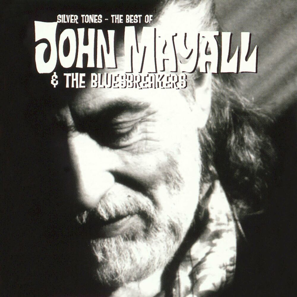 Picture of Silver Tones - The Best Of John Mayall & The Bluesbreakers