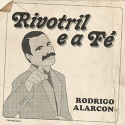 Cover of Rivotril e a Fé