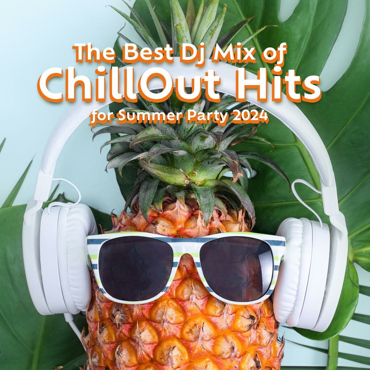 Album cover of The Best Dj Mix of ChillOut Hits for Summer Party 2024: Beach Vibes