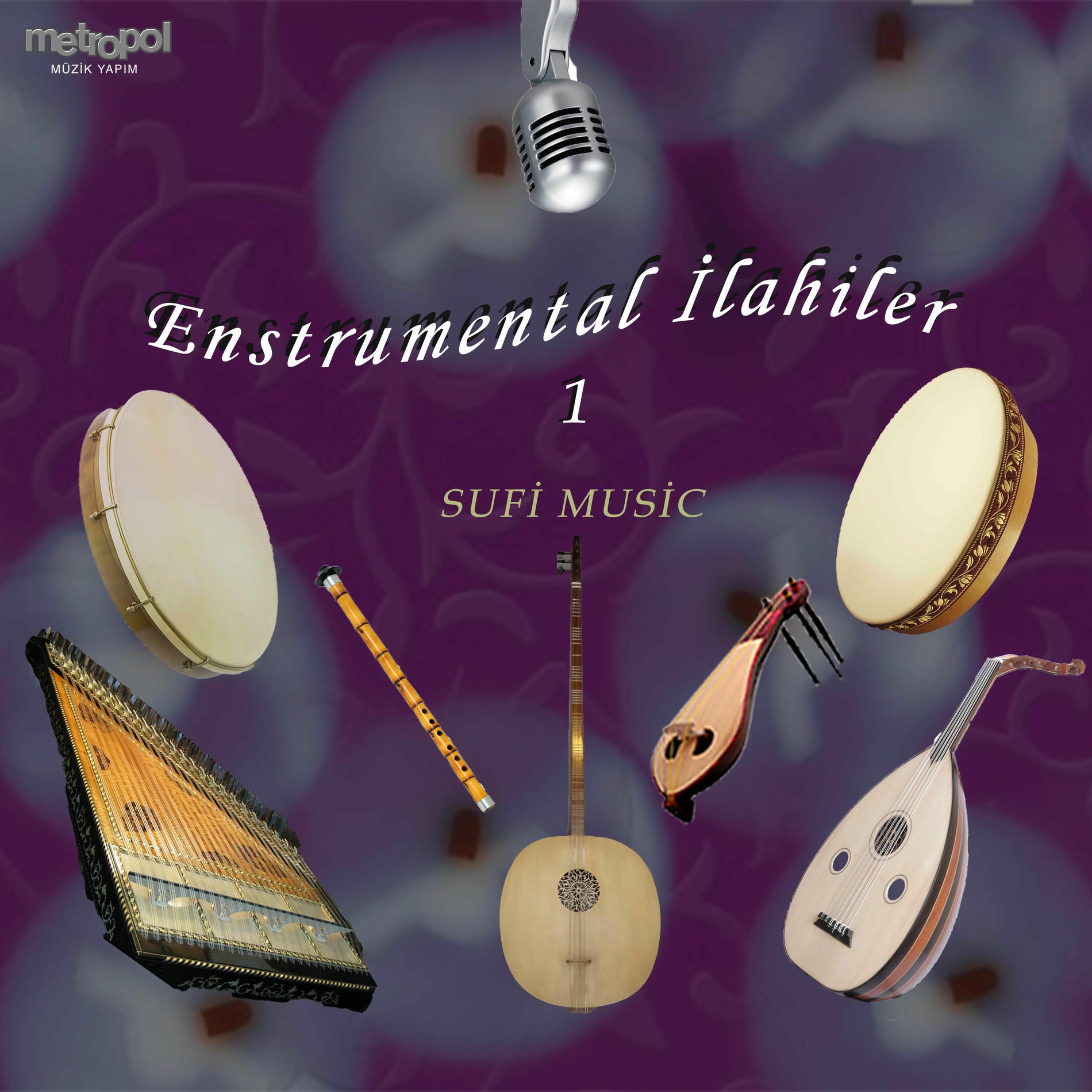 Album cover of Enstrumental İlahiler 1 - Sufi Music
