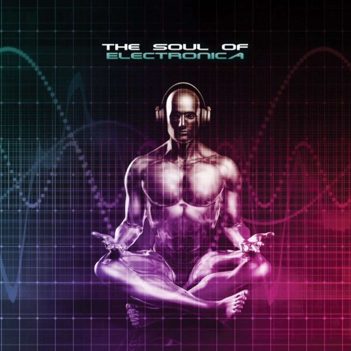 Album cover of The Soul of Electronica