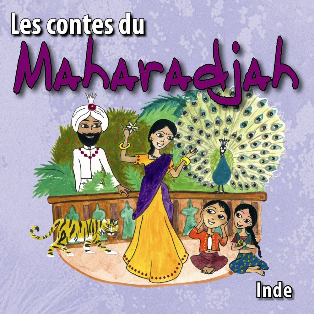 Picture of Les contes du Maharadjah (Inde)