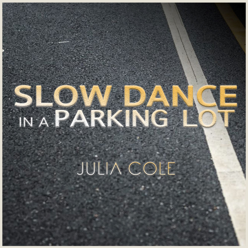 Slow Dance in a Parking Lot cover