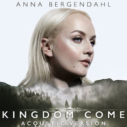 Cover of Kingdom Come (Acoustic Version)