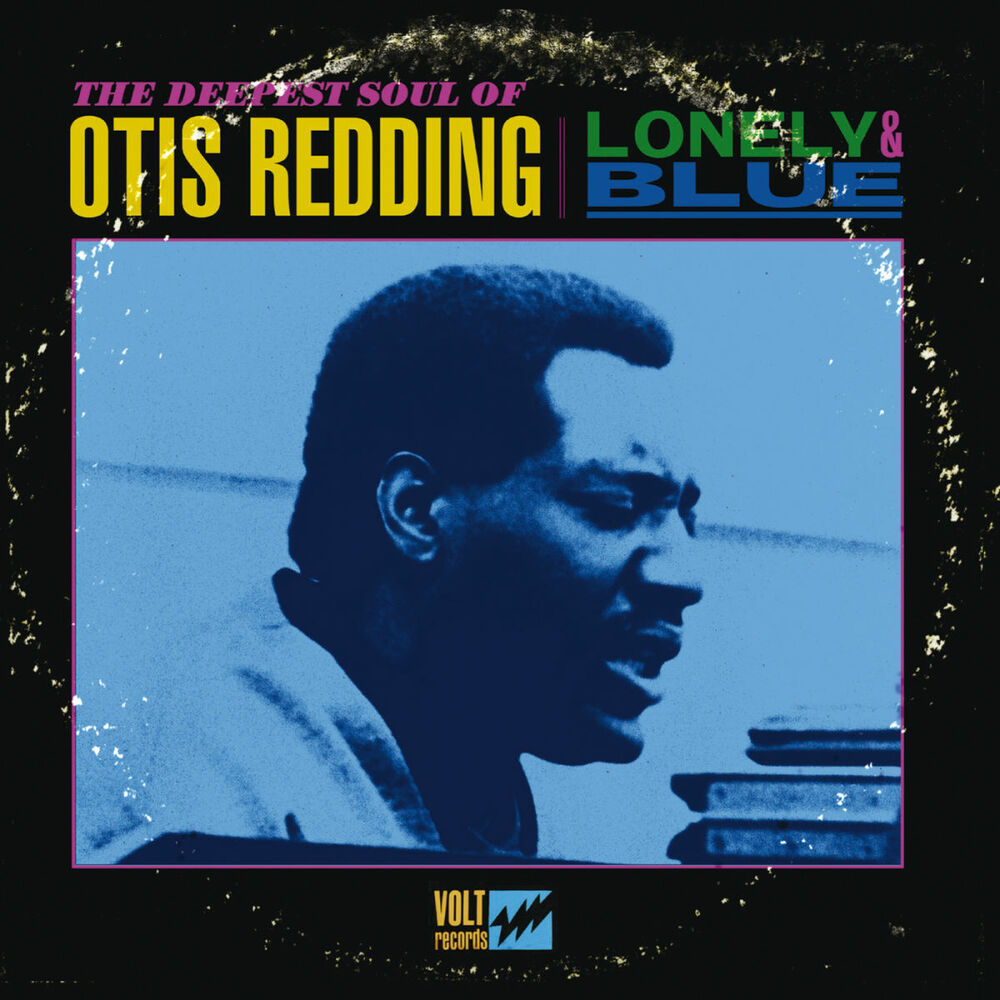 Picture of Lonely & Blue: The Deepest Soul of Otis Redding